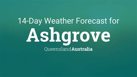 ashgrove weather|weather ashgrove brisbane.